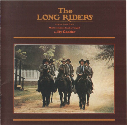 O.S.T. - The Long Riders by Ry Cooder