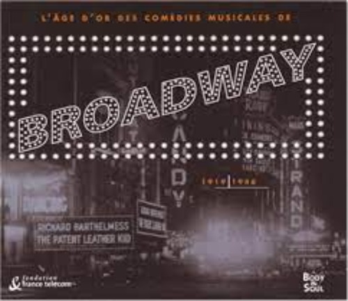 V.A. - Broadway: Comedies Musicales 1919-1946 (2cd)