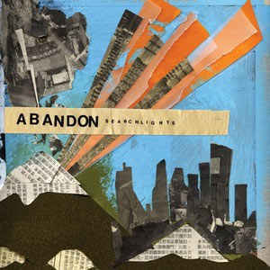 Abandon - Searchlights (미)