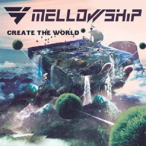 (J-Rock)Mellowship - Create The World