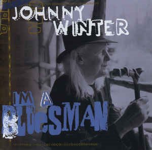 Johnny Winter - I&#039;m A Bluesman
