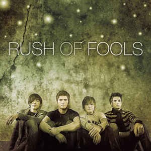 Rush Of Fools - S/T