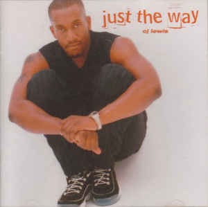 CJ Lewis - Just The Way