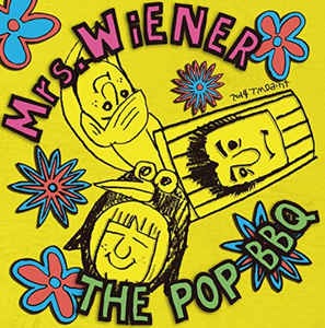 (J-Rock)Mrs.Wiener - The Pop BBQ