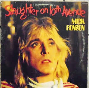 Mick Ronson - Slaughter On 10th Avenue / Play Don&#039;t Worry (bootleg)