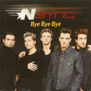 NSync - Bye Bye Bye (Single)