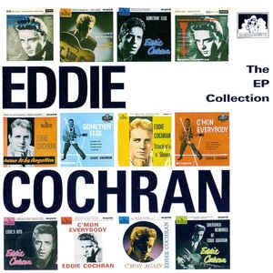 Eddie Cochran - The EP Collection