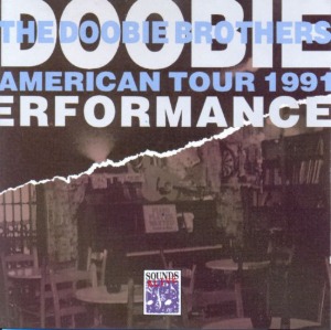 The Doobie Brothers - American Tour 1981 (bootleg)