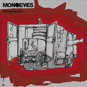 (J-Rock)Monoeyes - My Instant Song E.P.
