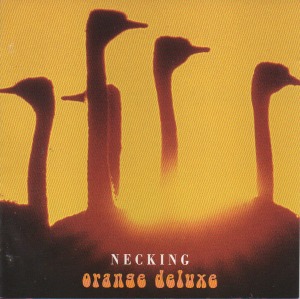 Orange Deluxe - Necking