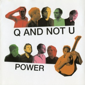 Q And Now You - Power