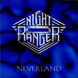 Night Ranger - Neverland