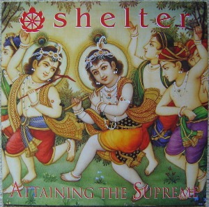 Shelter - Attaining The Supreme