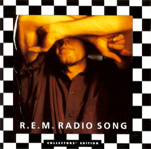 R.E.M. - Radio Song (Single)