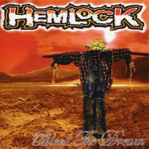 Hemlock ‎– Bleed The Dream