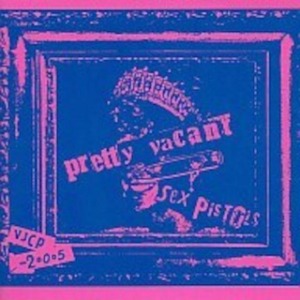 Sex Pistols – Pretty Vacant (EP)