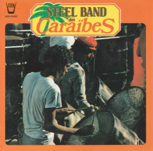 Steel Band Des Caraïbes - S/T