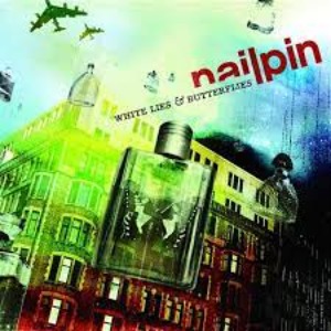 Nailpin – White Lies &amp; Butterflies