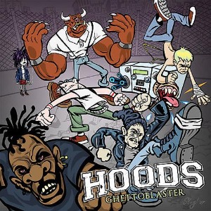 Hoods – Ghetto Blaster