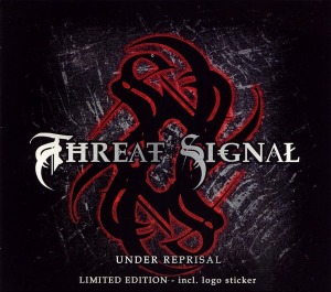 Threat Signal – Under Reprisal