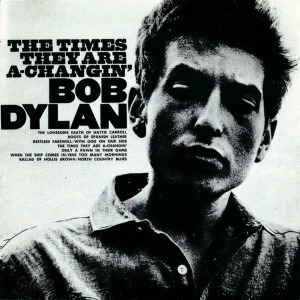 Bob Dylan - The Times They Aer A-Changin&#039;