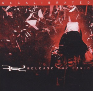 Red – Release The Panic: Recalibrated (EP)