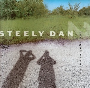 Steely Dan – Two Against Nature