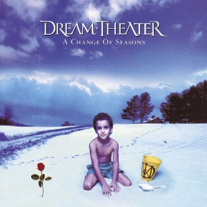 Dream Theater – A Change Of Seasons
