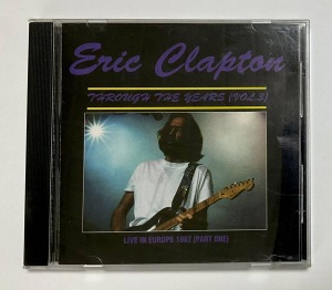 Eric Clapton – Through The Years (Vol.3) (bootleg)