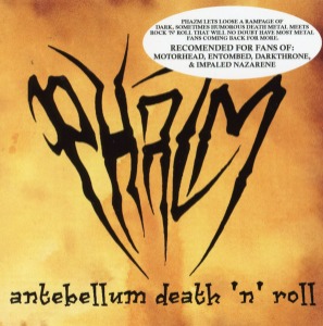 Phazm – Antebellum Death &#039;n&#039; Roll (Dual Disc)