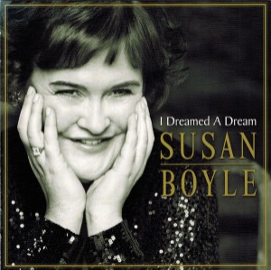 Susan Boyle – I Dreamed A Dream