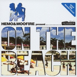 (J-Pop)Hemo &amp; Moofire – On The Beach