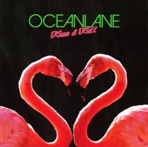 (J-Rock)Oceanlane – Kiss &amp; Kill