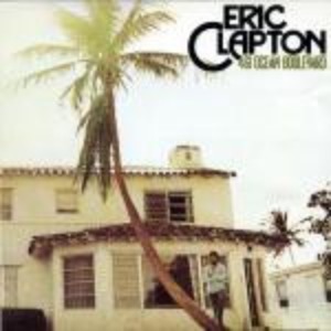 Eric Clapton – 461 Ocean Boulevard (remaster)