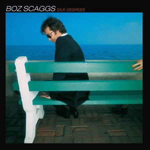 Boz Scaggs – Silk Degrees