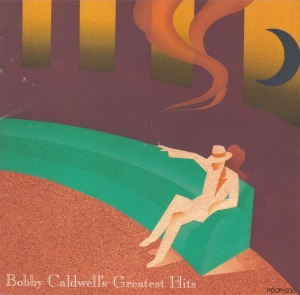 Bobby Caldwell – Greatest Hits