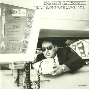 The Beastie Boys – Ill Communication