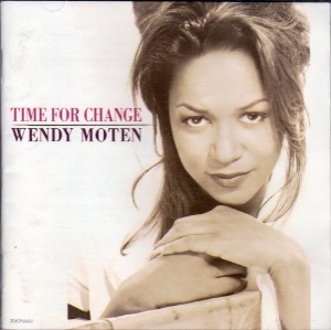 Wendy Moten – Time For Change
