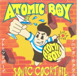 Atomic Boy – Sonic Cocktail