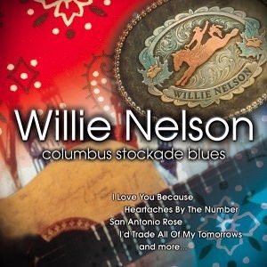 Willie Nelson – Columbus Stockade Blues