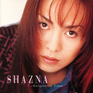 (J-Rock)Shazna – Raspberry Time (Single)