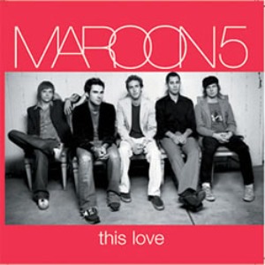 Maroon 5 – This Love (Single)