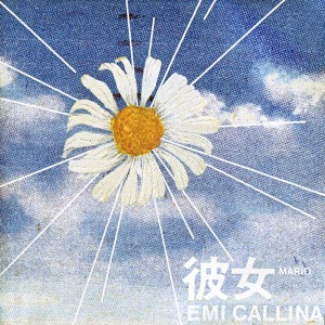 Emi Callina – 彼女～Mario