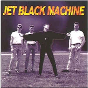 Jet Black Machine - Jet Black Machine 