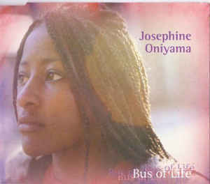 Josephine Oniyama - Bus Of Life (미)